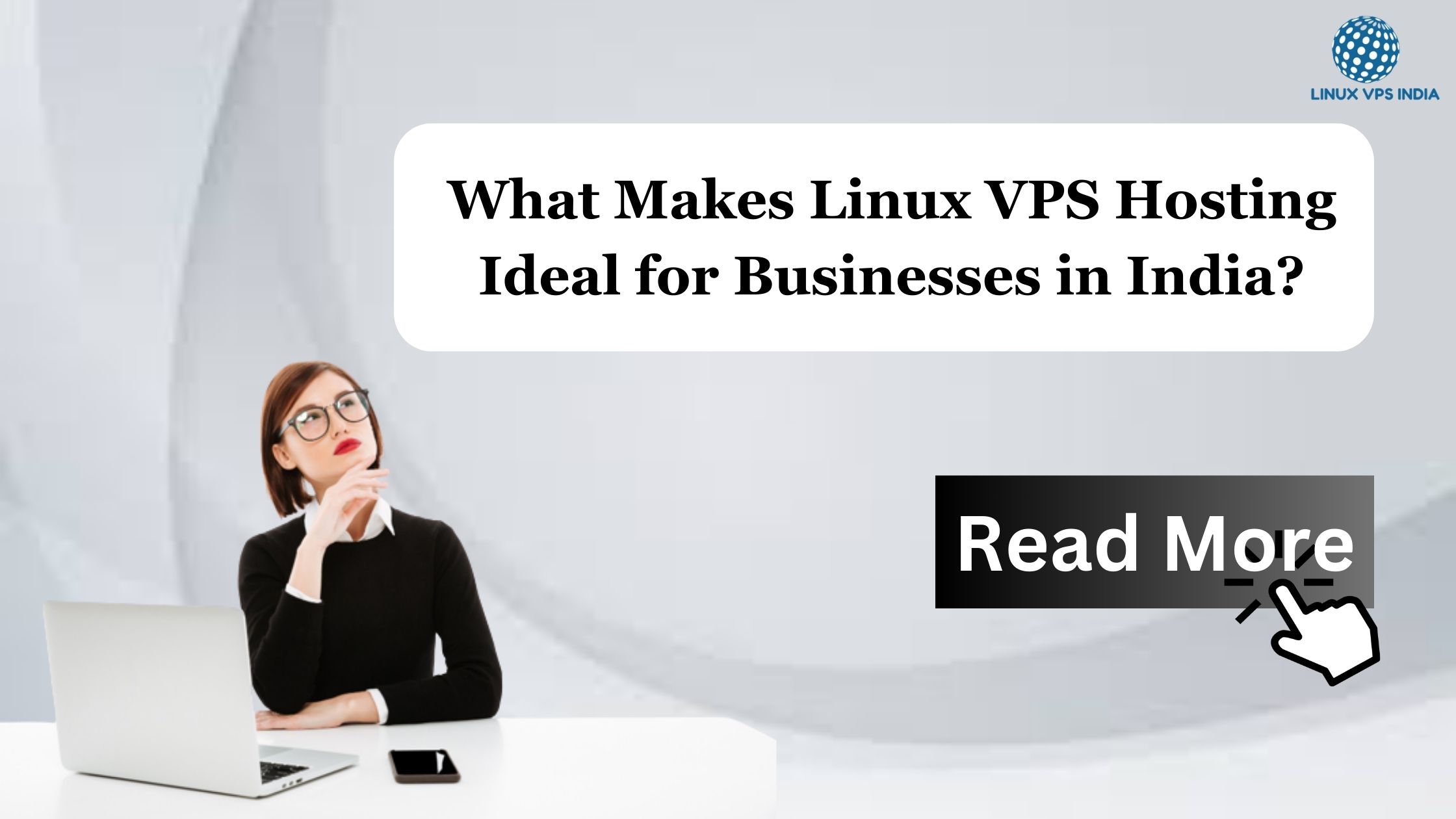 What Makes Linux VPS Hosting Ideal for Businesses in India?
