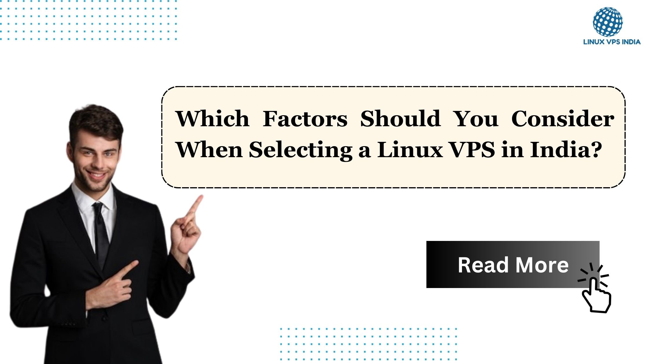 Which Factors Should You Consider When Selecting a Linux VPS in India
