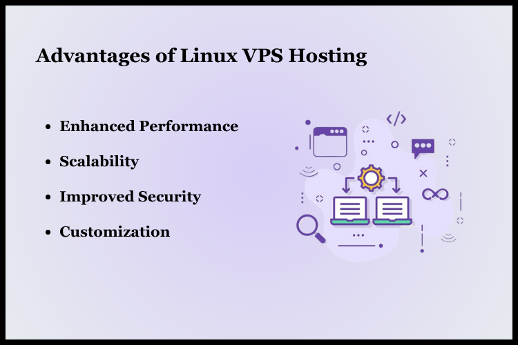 Advantages of Linux VPS Hosting